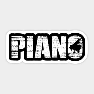 Distressed Look Piano Gift For Pianists Sticker